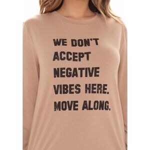 Fashion Nova ✦ We Don’t Accept Negative Vibes Long Sleeve Top ✦ Black Graphic XS